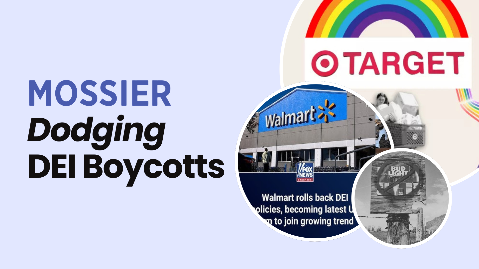 Mossier Dosging DEI Boycotts