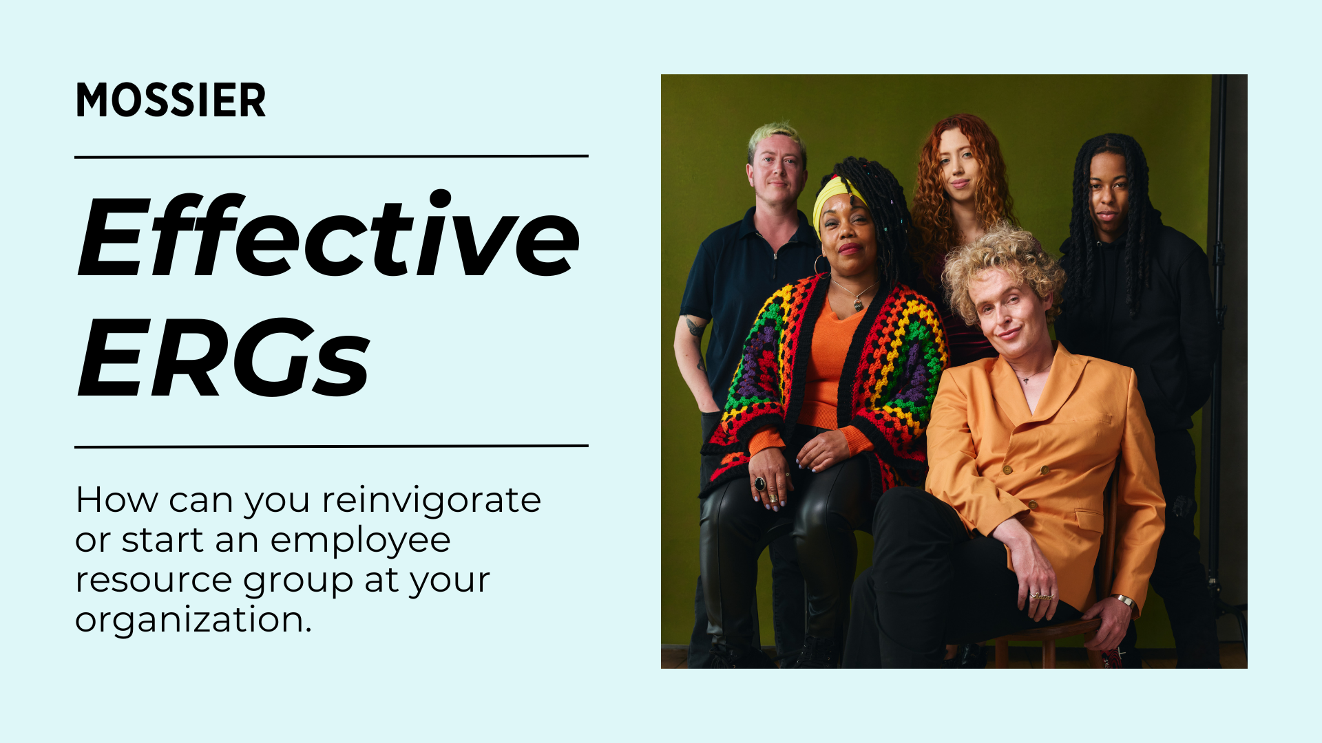 Effective ERGs: How can you reinvigorate or start an employee resource group at your organization. 