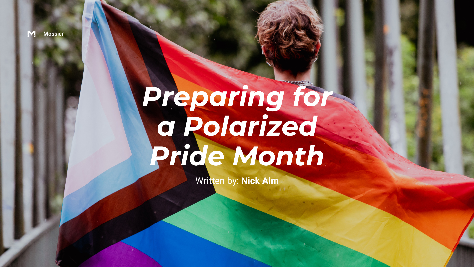 Preparing for a Polarized Pride Month